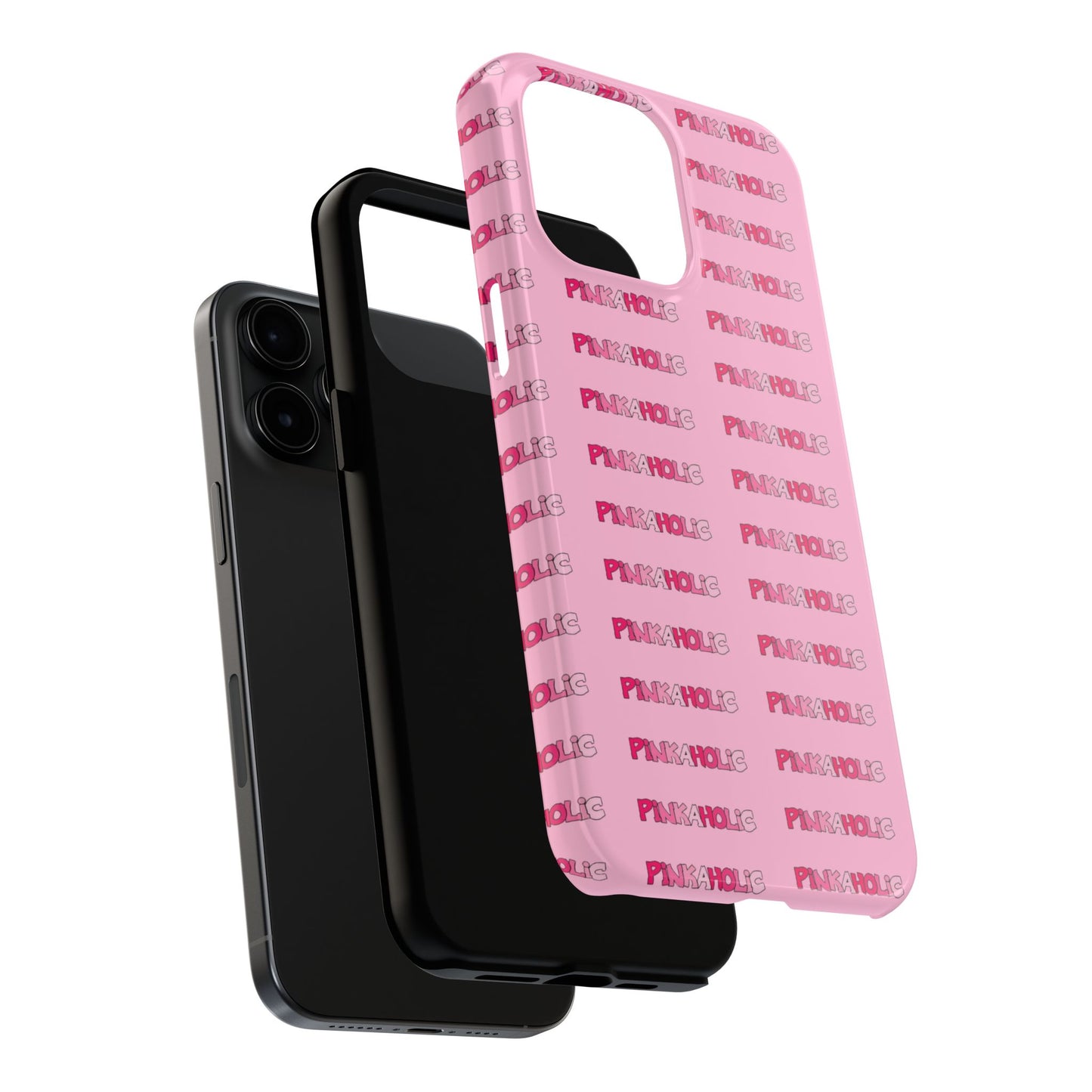 Pinkaholic Phone Case