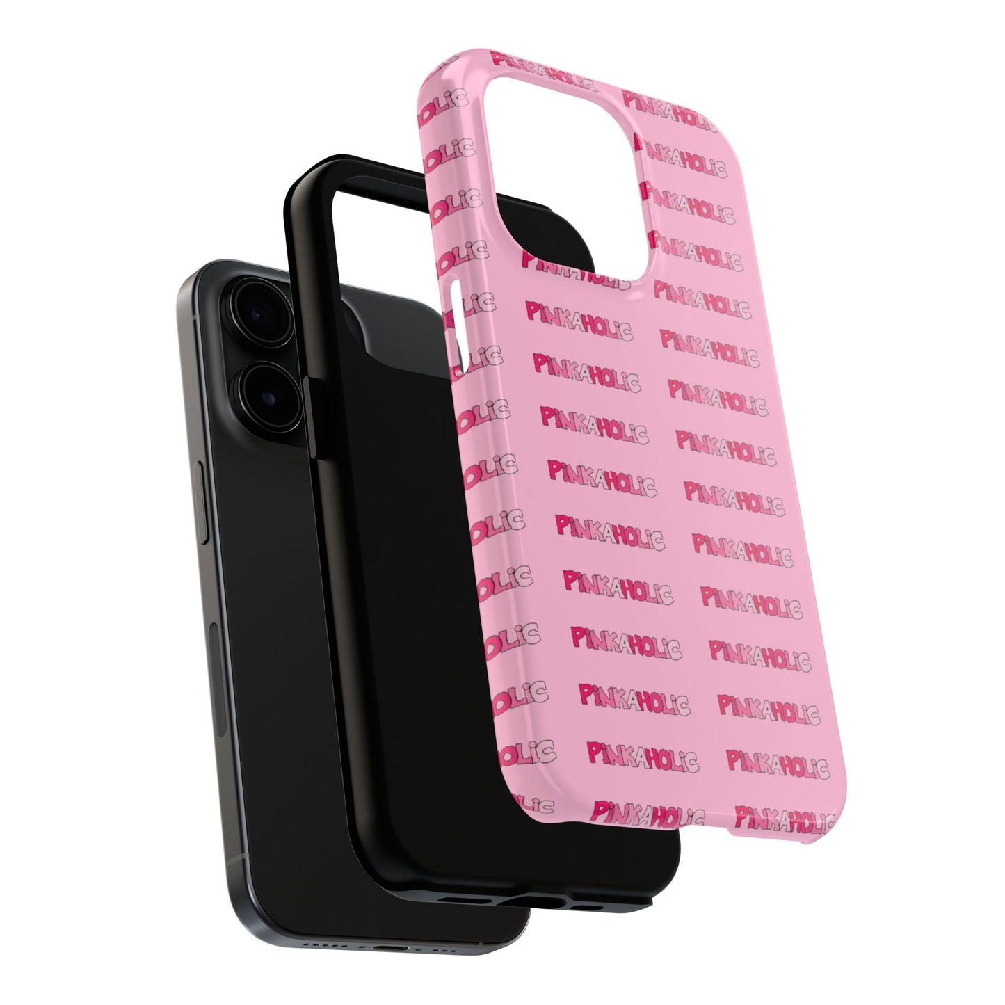 Pinkaholic Phone Case